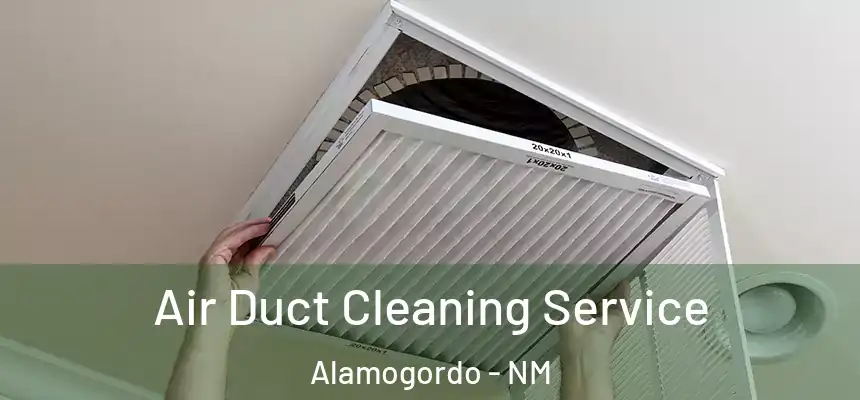  Air Duct Cleaning Service Alamogordo - NM